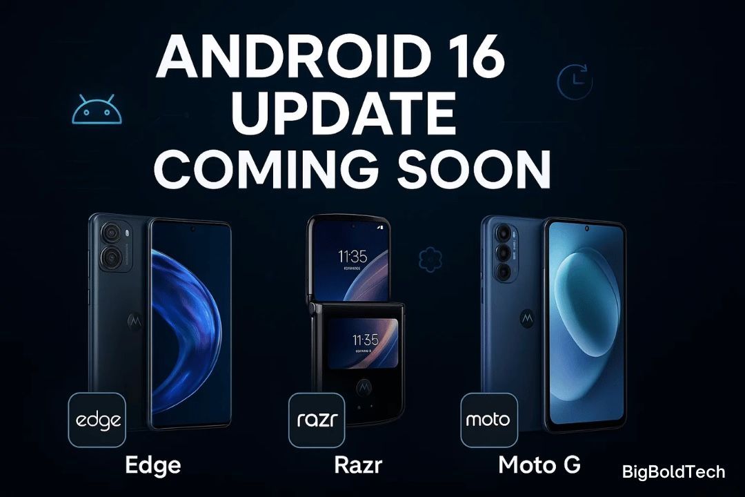 Motorola Android 16 Update