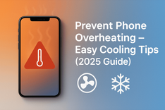 Prevent Phone Overheating