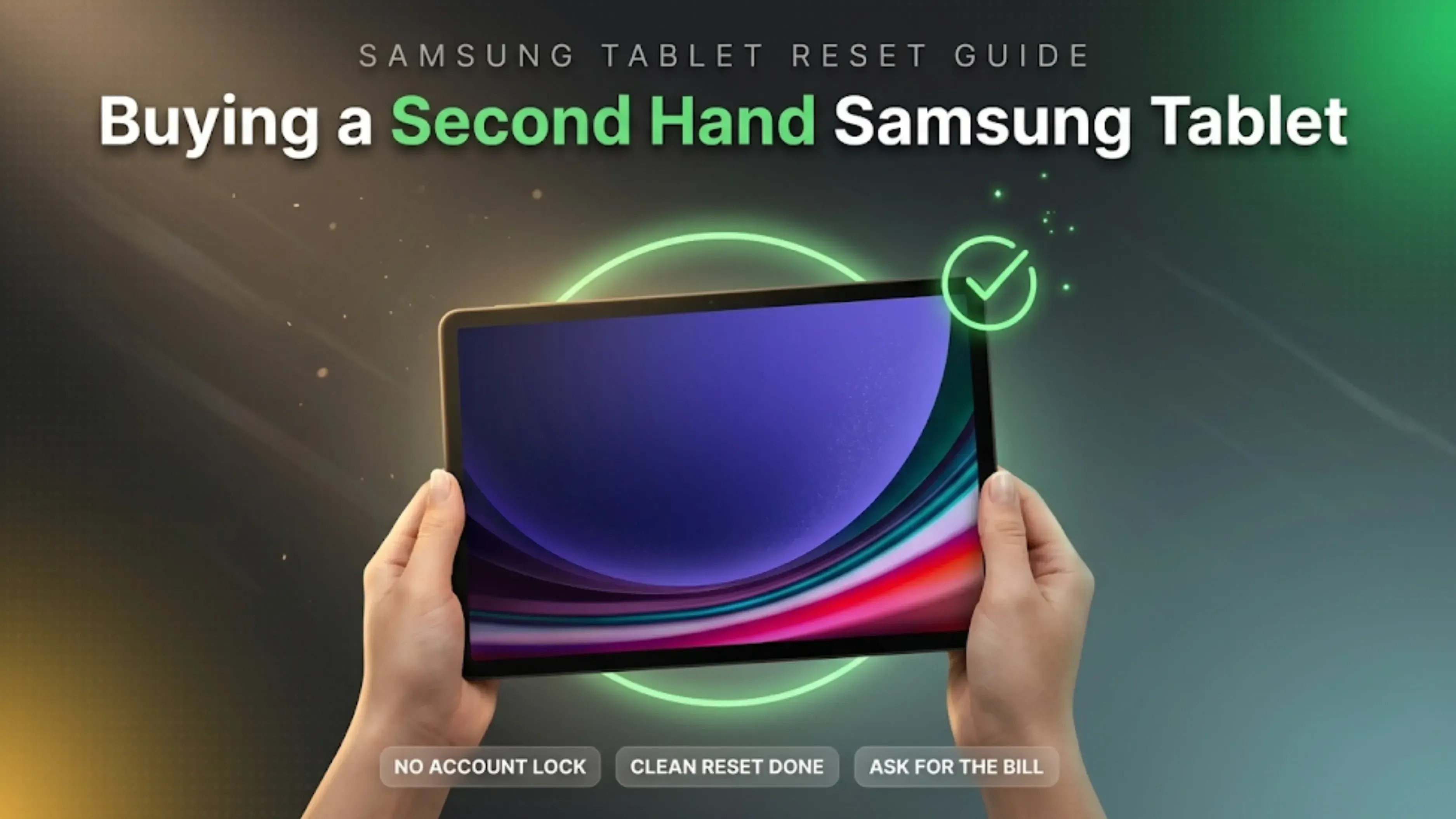 Buying a Second Hand Samsung Tablet
