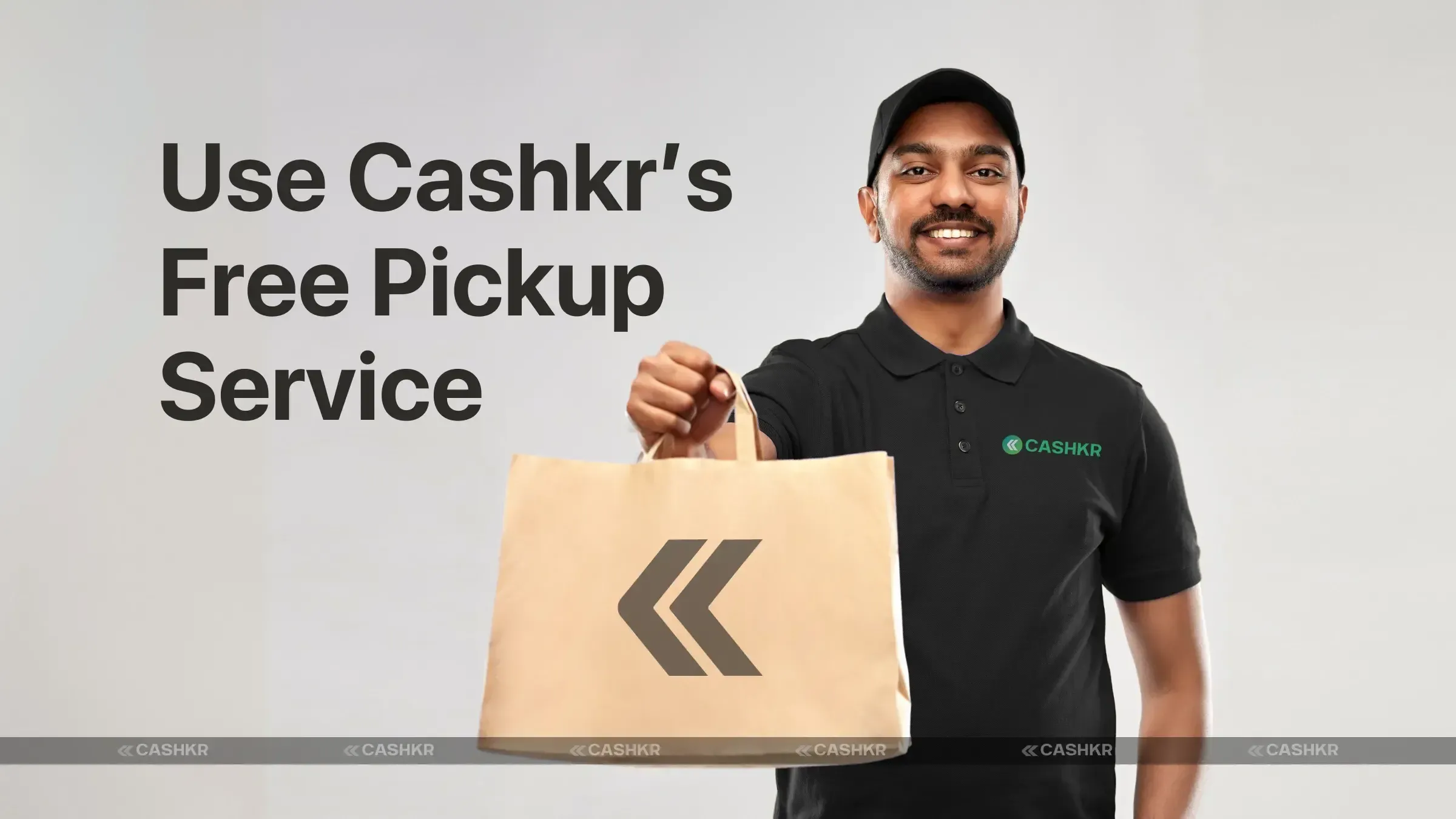 Cashkr Free Pickup Service