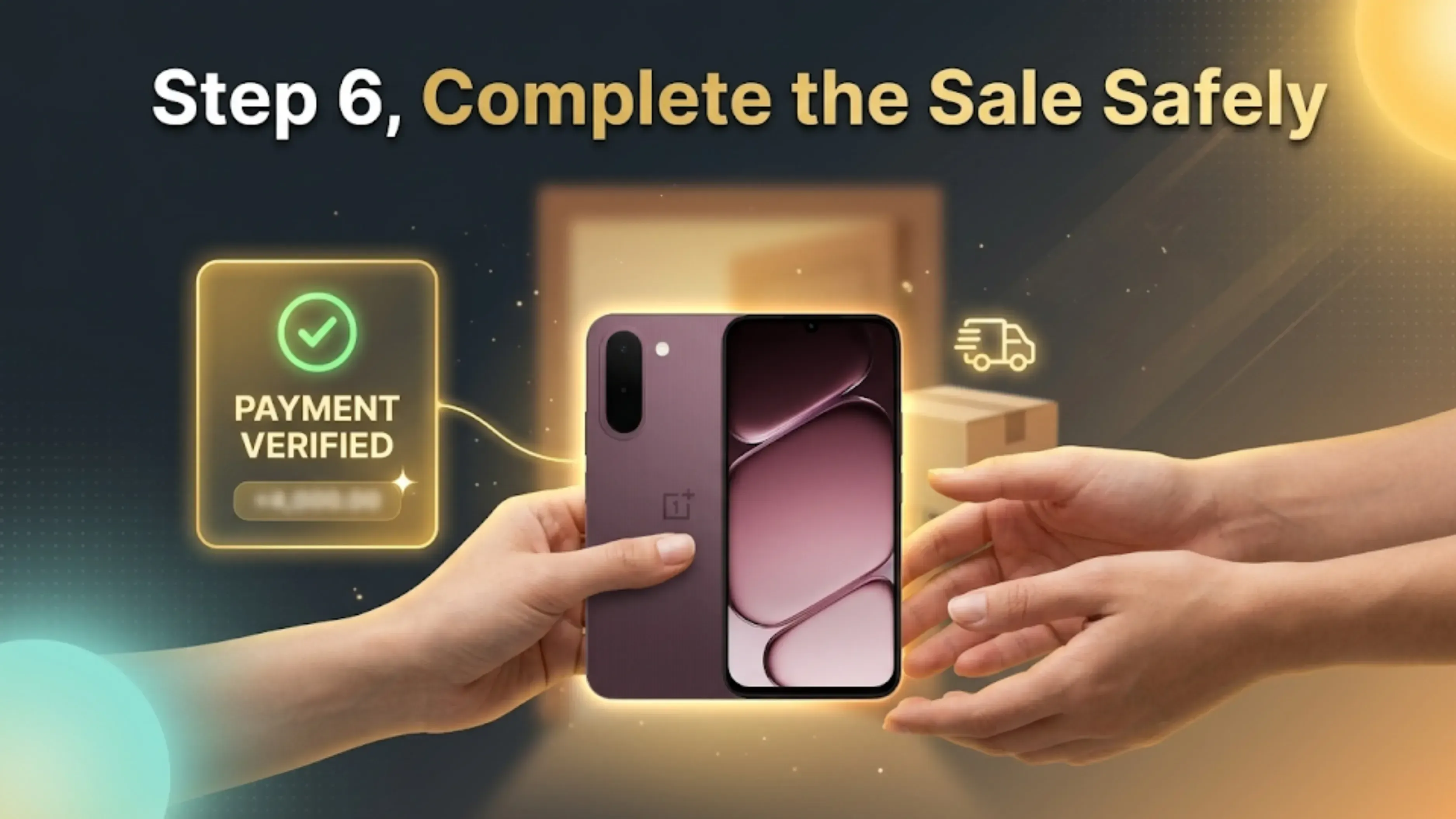 Complete the sale safely