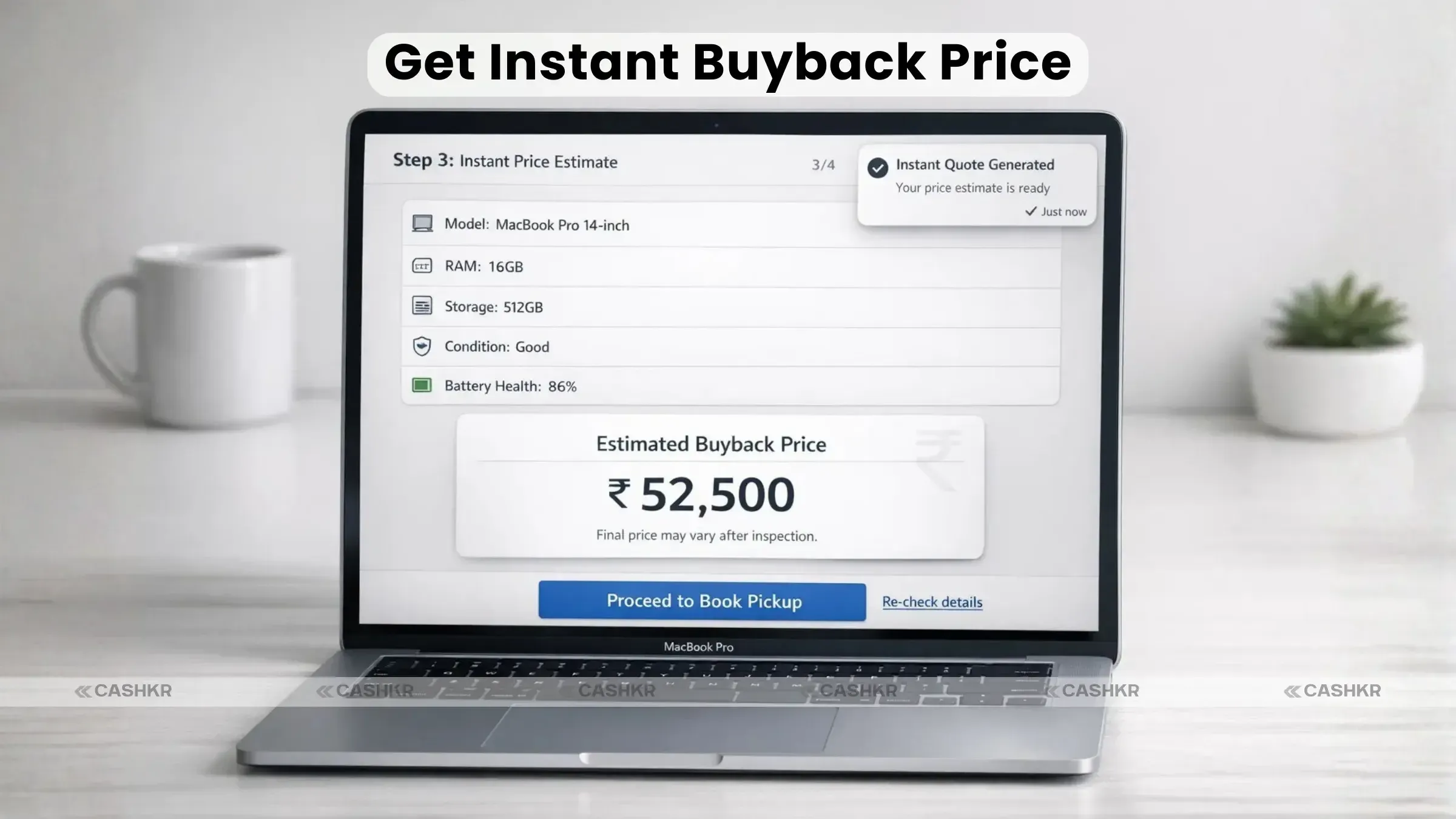 Instant Buyback Price