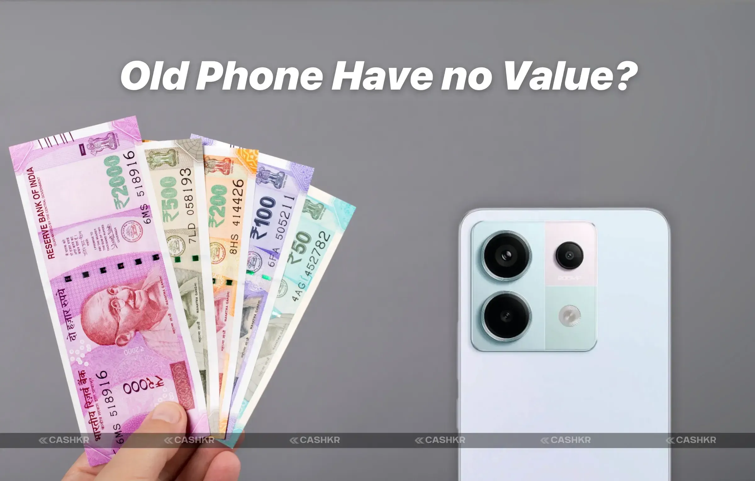 Old Phone Have No value