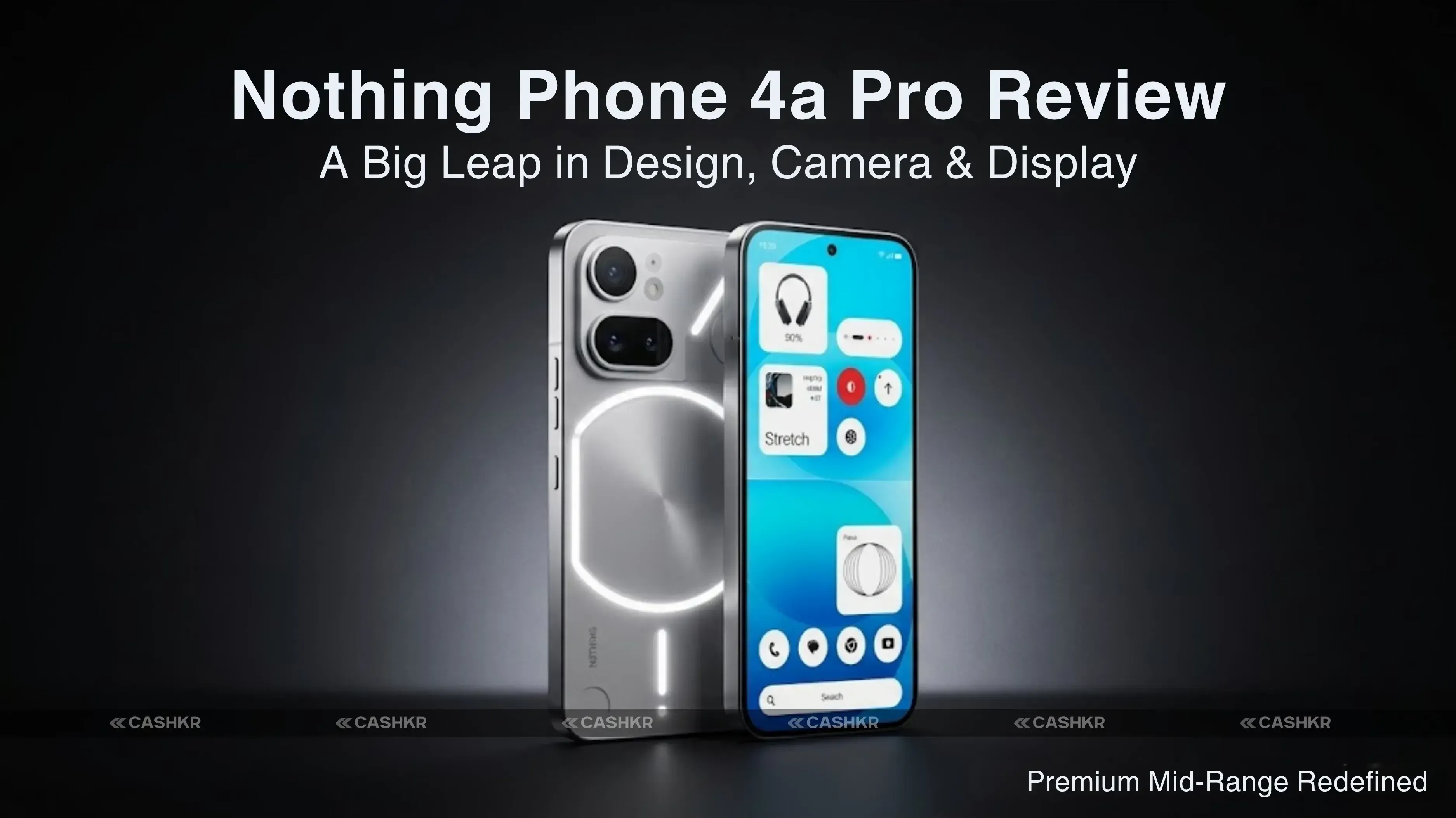 Nothing Phone 4a Pro Review: Is It Worth Buying?