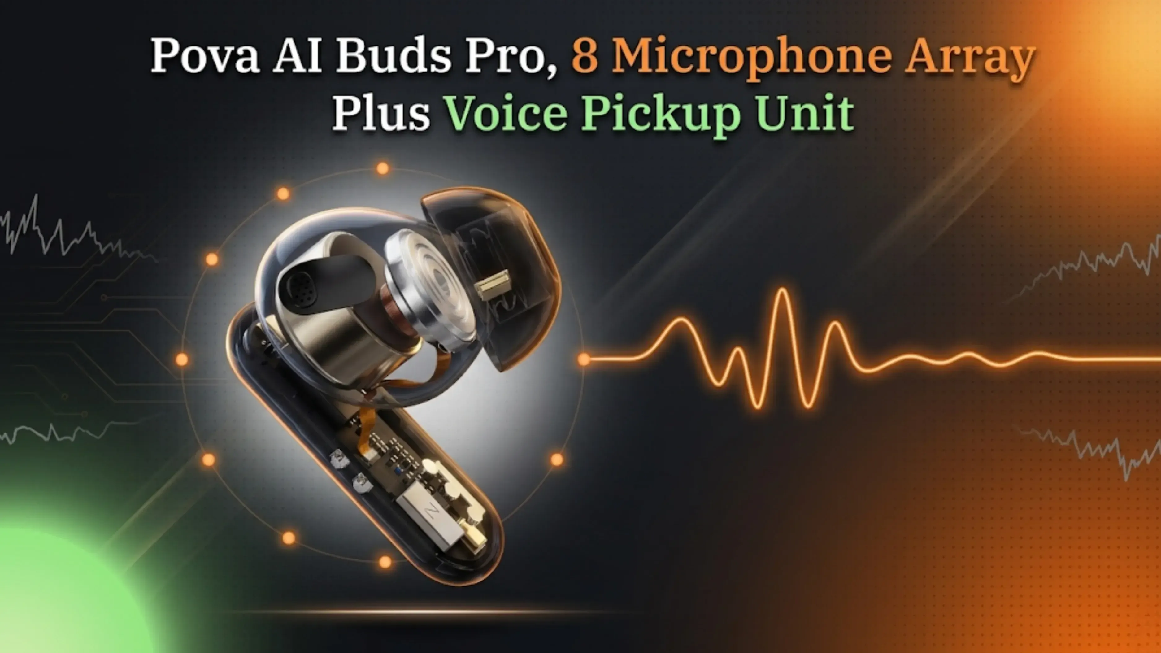Pova AI Buds Pro  Microphone