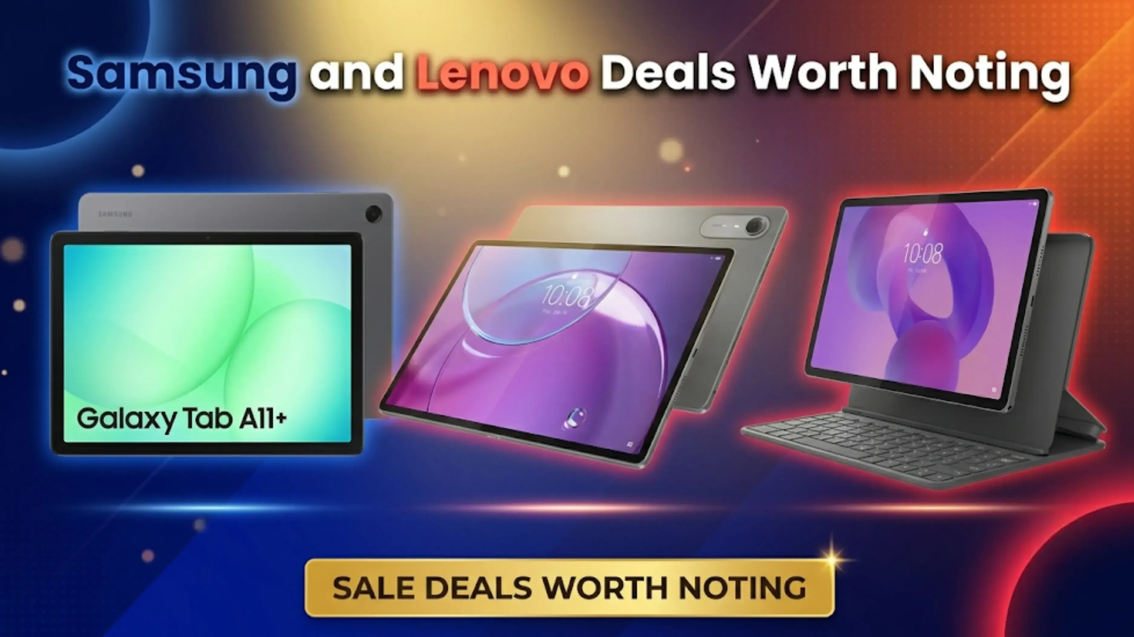 Samsung and Lenovo Deals