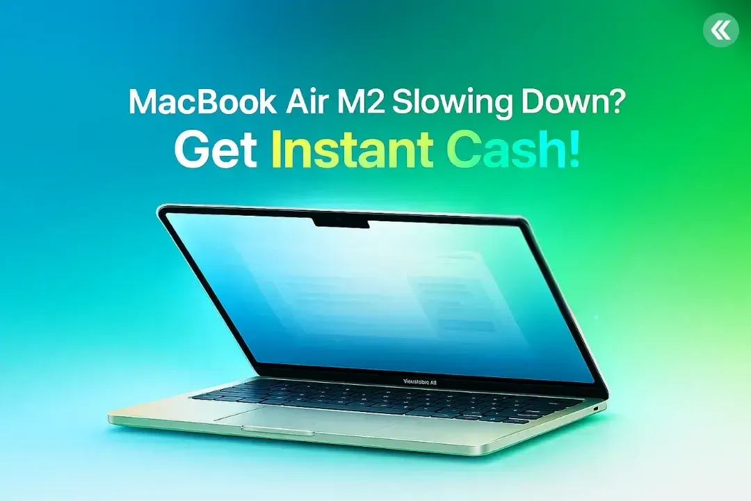 Sell MacBook Air M2 Smartly | Boost Resale Value Now