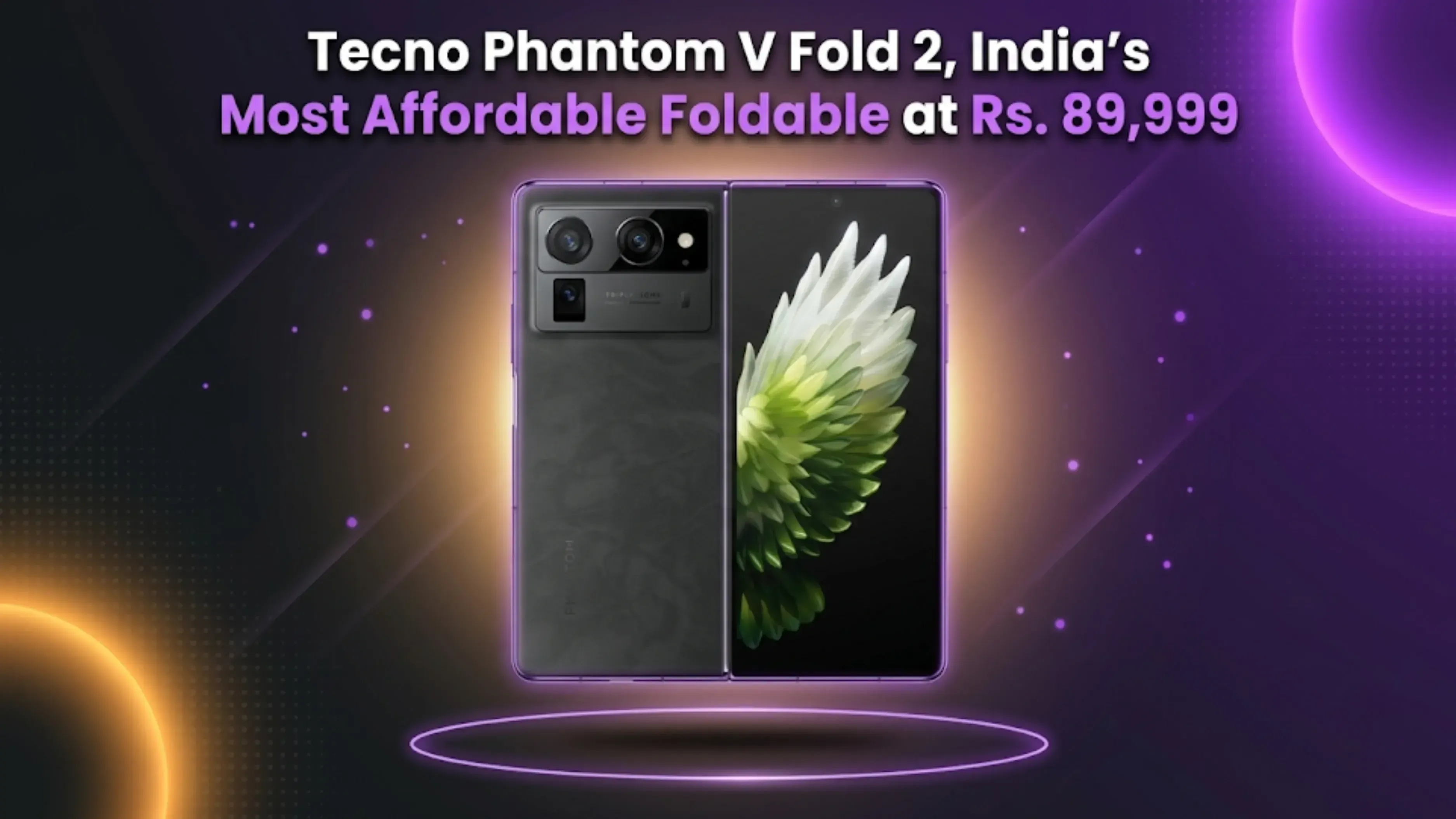 Tecno Phantom V Fold 2 Price in India