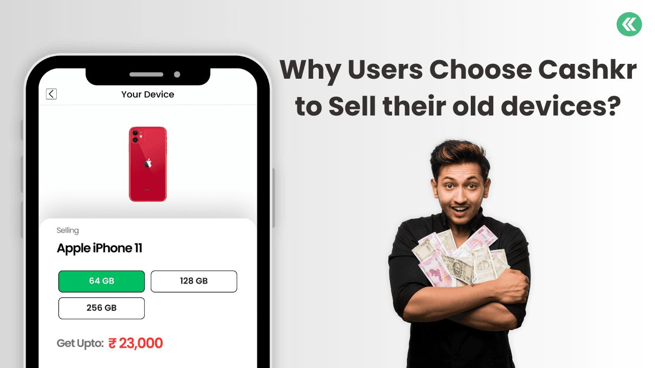 Sell Old Devices Easily Cashkr
